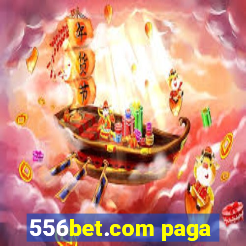 556bet.com paga